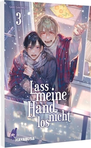 Sakimoto, Saki. Lass meine Hand nicht los 3 - Eindrucksvoll gezeichnete, unzensierte Omegaverse-Lovestory im Schulsetting. Carlsen Verlag GmbH, 2025.