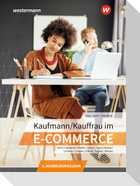Kaufmann/Kauffrau im E-Commerce. 3. Ausbildungsjahr: Schulbuch