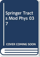 Springer Tracts Mod Phys 037