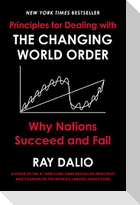 Principles for Dealing with the Changing World Order