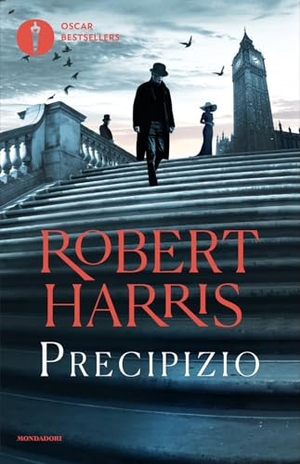 Harris, Robert. Precipizio. Mondadori, 2026.