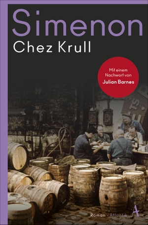 Simenon, Georges. Chez Krull - Roman. Atlantik Verlag, 2019.