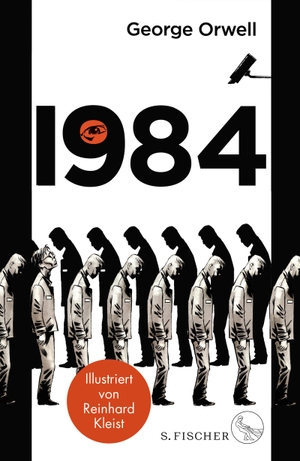Orwell, George. 1984 - Roman | Illustrierte Ausgabe. Neu übersetzt von Frank Heibert. FISCHER, S., 2021.