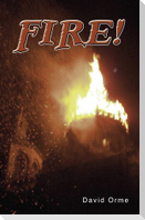 Fire!