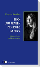 Blick auf Frauen den Krieg im Blick
