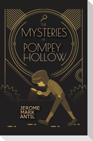 The Mysteries of Pompey Hollow