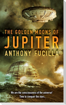 The Golden Moons of Jupiter