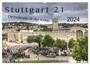 Stuttgart 21 - Demokratie in der Krise (Wandkalender 2024 DIN A2 quer), CALVENDO Monatskalender