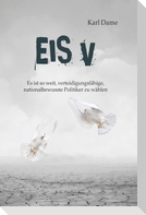 Eis V