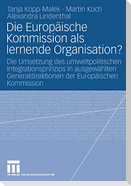 Die Europäische Kommission als lernende Organisation?