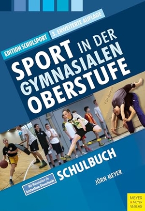 Meyer, Jörn. Sport in der gymnasialen Oberstufe. Schulbuch. Meyer + Meyer Fachverlag, 2025.