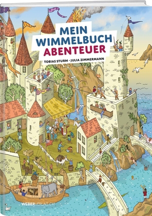 Sturm, Tobias. Mein Wimmelbuch Abenteuer. Weber Verlag, 2026.