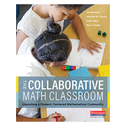The Collaborative Math Classroom