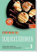 Ernährung bei Schluckstörungen