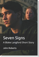 Seven Signs