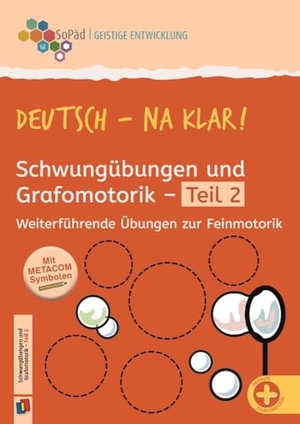 Schwungübungen und Grafomotorik Teil 2 - Weiterführende Übungen zur Feinmotorik. Verlag an der Ruhr GmbH, 2026.