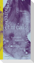 Choreo-ethical Assemblages
