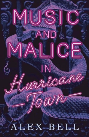 Bell, Alex. Music and Malice in Hurricane Town. Little Tiger Press Group, 2019.