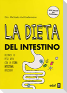 Dieta del Intestino, La