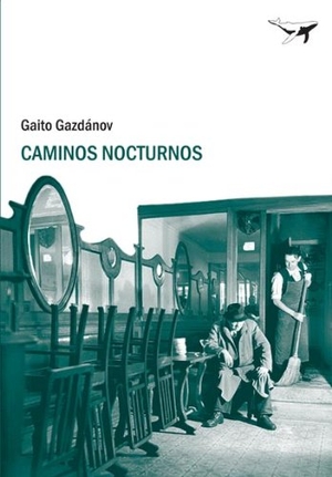 Womack, Marian / Gaïto Gazdanov. Caminos nocturnos. Sajalín Editores, 2010.