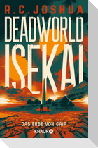 Deadworld Isekai 2 - Das Erbe von Gaia