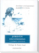 Jordán escondido y otros cuentos