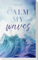 Calm my Waves