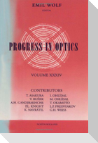 Progress in Optics Volume 34