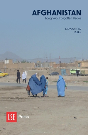 Cox, Michael (Hrsg.). Afghanistan - Long War, Forgotten Peace. LSE Press, 2022.