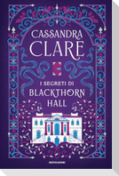 I segreti di Blackthorn Hall
