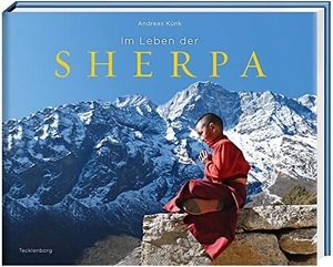 Künk, Andreas. Im Leben der Sherpa. Tecklenborg Verlag GmbH, 2022.