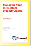 Managing Your Intellectual Property Assets
