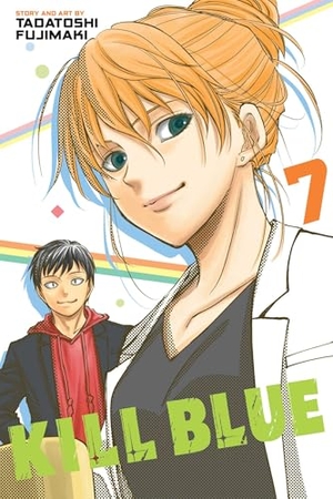 Fujimaki, Tadatoshi. Kill Blue, Vol. 7. Simon & Schuster UK Ltd, 2026.