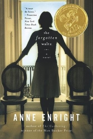 Enright, Anne. Forgotten Waltz. W. W. Norton & Company, 2012.