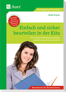 Einfach und sicher beurteilen in der Kita