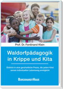 Waldorfpädagogik in Krippe und Kita