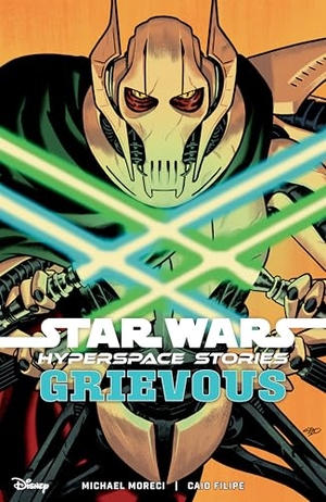 Moreci, Michael. Star Wars: Hyperspace Stories--Grievous. Dark Horse Comics, 2026.