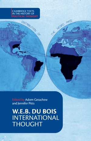Du Bois, W. E. B.. W. E. B. Du Bois - International Thought. Cambridge University Press, 2022.