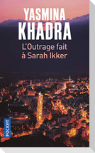 L'outrage fait à Sarah Ikker