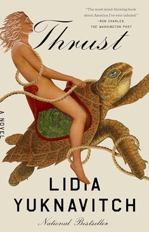 Yuknavitch, Lidia. Thrust - A Novel. Random House, 2023.