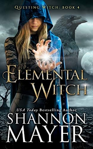 Mayer, Shannon. Elemental Witch. Touchladybirdlucky Studios, 2019.