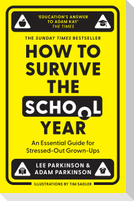 HOW TO SURVIVE SCHOOL YR PB