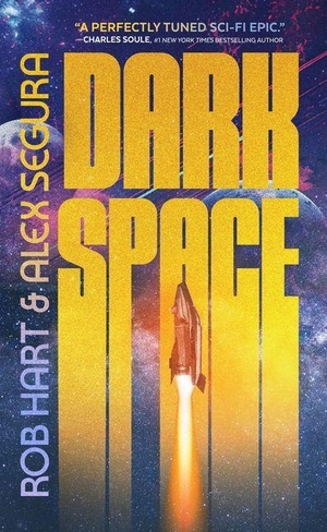 Hart, Rob / Alex Segura. Dark Space. Blackstone Publishing, 2024.