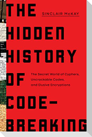 The Hidden History of Code-Breaking