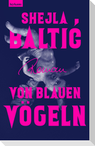 Von blauen Vögeln