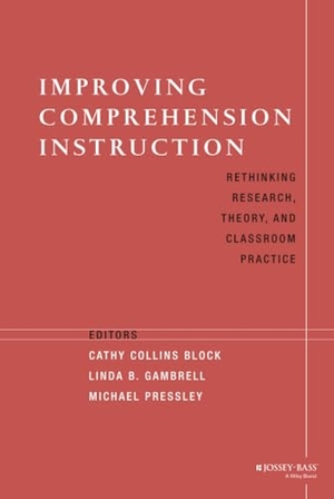 Block / Gambrell et al. Improving Comprehension Instruction. John Wiley & Sons, 2002.