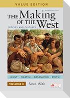 The Making of the West, Value Edition, Volume 2