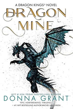Grant, Donna. Dragon Mine. DL Grant, LLC, 2022.