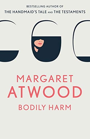 Atwood, Margaret. Bodily Harm. Knopf Doubleday Publishing Group, 1998.