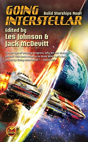 Johnson, Les. Going Interstellar. Baen, 2012.